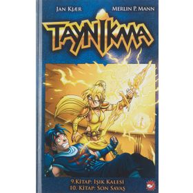 Taynikma - 9. Kitap Işık Kalesi ve 10. Kitap Son Savaş - Jan Kjaer Merlin P. Mann