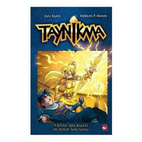Taynikma - 9. Kitap Işık Kalesi ve 10. Kitap Son Savaş - Jan Kjaer Merlin P. Mann