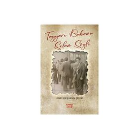 Tayyare Babama Selam Söyle Kırmızı Ada Yayınları