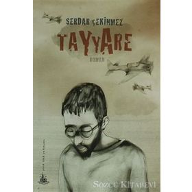 TAYYARE - SERDAR ÇEKINMEZ