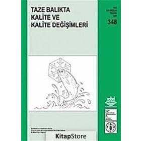 TAZE BALIKTA KALITE VE KALITE DEĞİŞİMLERİ - MEHMET ÇELİK - AYGÜL KÜÇÜKGÜLMEZ