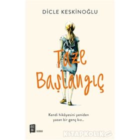Taze Başlangıç - Dicle Keskinoğlu