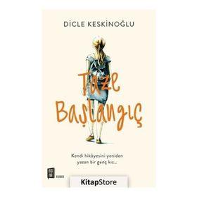 Taze Başlangıç - Dicle Keskinoğlu