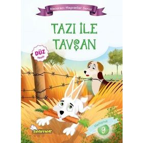Tazı İle Tavşan - Maceracı Hayvanlar Serisi - Mustafa Sağlam