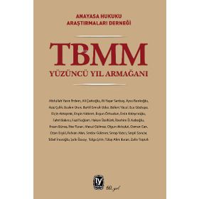 TBMM Yüzüncü Yıl Armağanı - Tekin Yayınevi