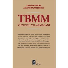 TBMM Yüzüncü Yıl Armağanı - Tekin Yayınevi