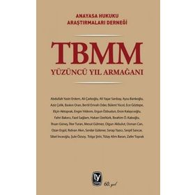 TBMM Yüzüncü Yıl Armağanı - Tekin Yayınevi
