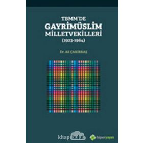 TBMM'de Gayrimüslim Milletvekilleri - Ali Çakırbaş