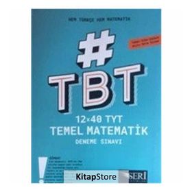 TBT TYT Temel Matematik-Türkçe Deneme Sınavı Matematik-Türkçe Deneme Sınavı - kollektif