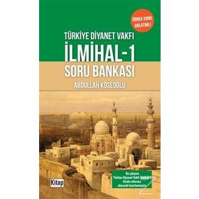 Tdv İlmihal-1 Soru Bankası - Abdullah Köseoğlu