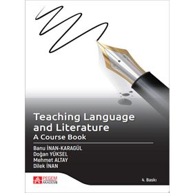 Teaching Language and Literature: A Course Book - Pegem Akademi Yayıncılık