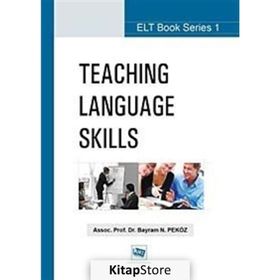 TEACHING LANGUAGE SKILLS - BAYRAM N. PEKÖZ