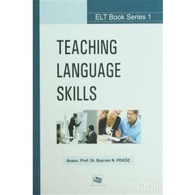 TEACHING LANGUAGE SKILLS - BAYRAM N. PEKÖZ