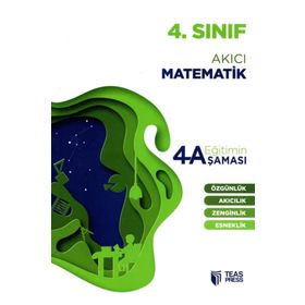 Teas Press Yayınları 4. Sınıf Akıcı Matematik Eğitimin 4 Aşaması