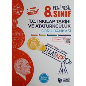 Teas Press Yayınları 8. Sınıf T.C. İnkılap Tarihi ve Atatürkçülük TeasKop Yeni Nesil Soru Bankası
