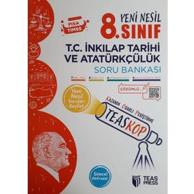 Teas Press Yayınları 8. Sınıf T.C. İnkılap Tarihi ve Atatürkçülük TeasKop Yeni Nesil Soru Bankası