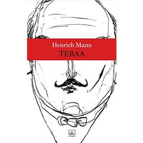 TEBAA - HEINRICH MANN