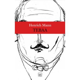 TEBAA - HEINRICH MANN