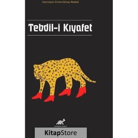 Tebdil-i Kıyafet Emine Gürsoy Naskali
