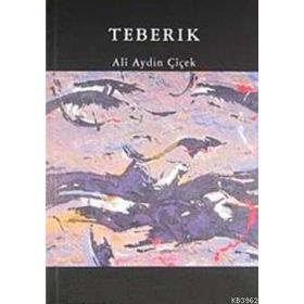 TEBERIK - ALI AYDIN ÇİÇEK