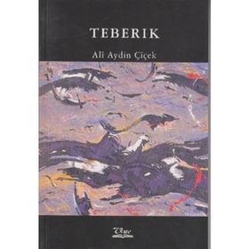 TEBERIK - ALI AYDIN ÇİÇEK