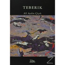 TEBERIK - ALI AYDIN ÇİÇEK