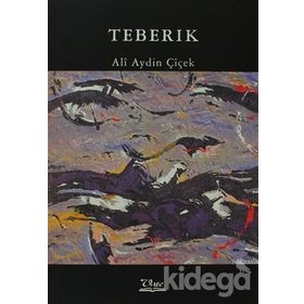 TEBERIK - ALI AYDIN ÇİÇEK