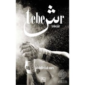 Tebeşiir - Abdulfettah Nurs