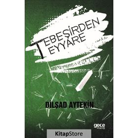 Tebeşirden Teyyare - Dilşad Aytekin