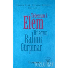 TEBESSÜM-I ELEM - HÜSEYIN RAHMI GÜRPINAR