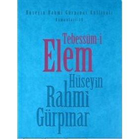 TEBESSÜM-I ELEM - HÜSEYIN RAHMI GÜRPINAR