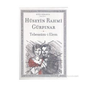TEBESSÜM-I ELEM - HÜSEYIN RAHMI GÜRPINAR