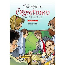 TEBESSÜM ÖĞRETMEN VE ÖĞRENCILERI - DURAN ÇETIN