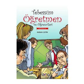TEBESSÜM ÖĞRETMEN VE ÖĞRENCILERI - DURAN ÇETIN