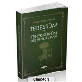 Tebessüm ve Tefekkürün Beş Renkli Ustası - Muammer Yılmaz