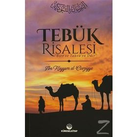 Tebük Risalesi - İbn Kayyum el-Cevziyye