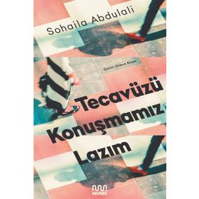 Tecavüzü Konuşmamız Lazım - Sohaila Abdulali