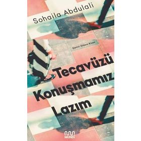 Tecavüzü Konuşmamız Lazım - Sohaila Abdulali