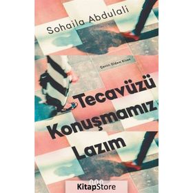 Tecavüzü Konuşmamız Lazım - Sohaila Abdulali