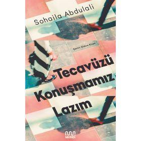 Tecavüzü Konuşmamız Lazım - Sohaila Abdulali