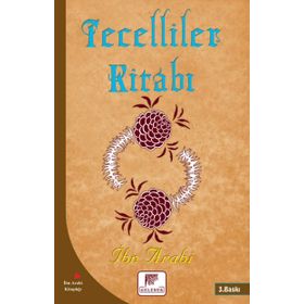 Tecelliler Kitabı - Muhyiddin İbni Arabi