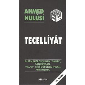 TECELLIYAT - AHMED HULUSI