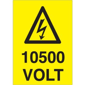 Technopa 10500 Volt Uyarı Levhası