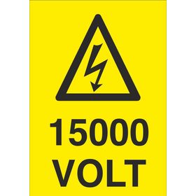 Technopa 15000 Volt Uyarı Levhası