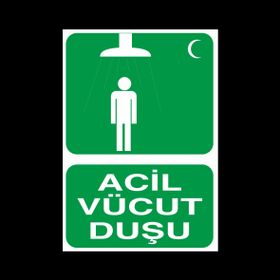 Technopa Acil Vücut Duşu Uyarı Levhası