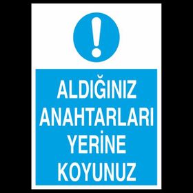 Technopa Aldığın Leti Yerine Koy 40 x 60 cm Uyarı Levhası