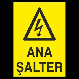 Technopa Ana Şalter 50 x 70 cm Uyarı Levhası
