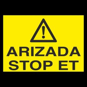 Technopa Arızada Stop Et 20 x 30 cm Uyarı Levhası