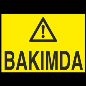 Technopa Bakımda Uyarı Levhası