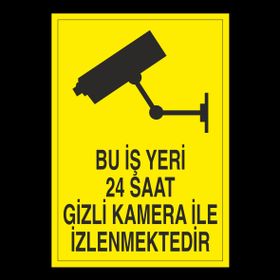 Technopa Bu İş Yeri 24 Saat Kamera İle İzlenmektedir Uyarı Levhası